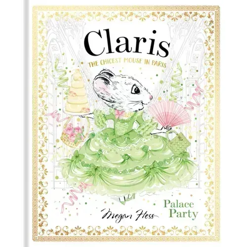 Claris: Palace Party: Claris #5 - Hardcover
