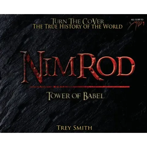 Nimrod: The Tower of Babel by Trey Smith - Hardcover