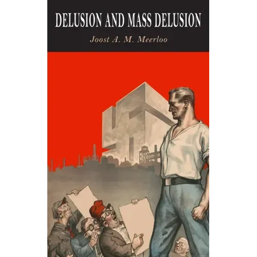 Delusion and Mass Delusion