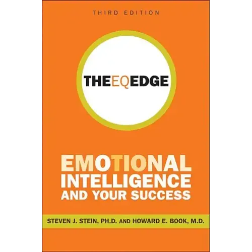 The Eq Edge: Emotional Intelligence and Your Success - Paperback