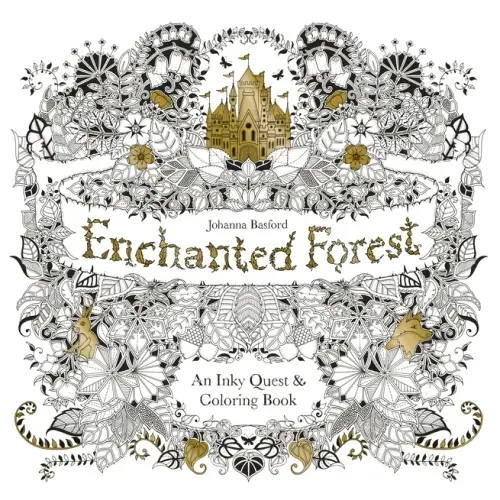 Enchanted Forest: An Inky Quest and Coloring Book for Adults - Paperback