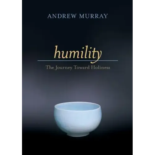 Humility: The Journey Toward Holiness - Paperback