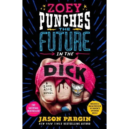 Zoey Punches the Future in the Dick - Paperback