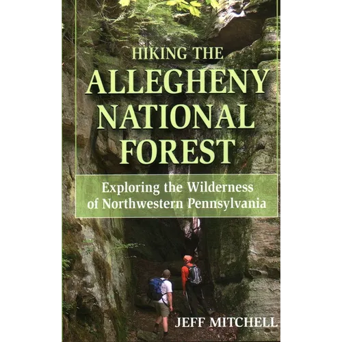 Hiking the Allegheny National Forest - Paperback