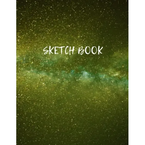 Sketch Book: Space Activity Sketch Book For Kids Notebook For Drawing, Sketching, Painting, Doodling, Writing Sketch Book For Drawi - Paperback