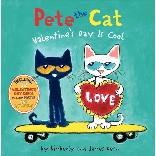 Pete the Cat: Valentine's Day Is Cool - Hardcover
