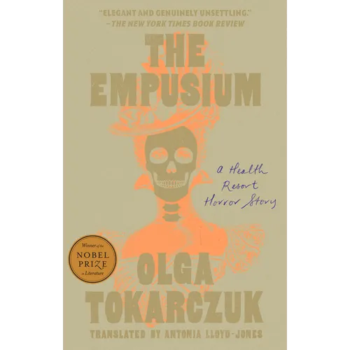 The Empusium: A Health Resort Horror Story - Paperback