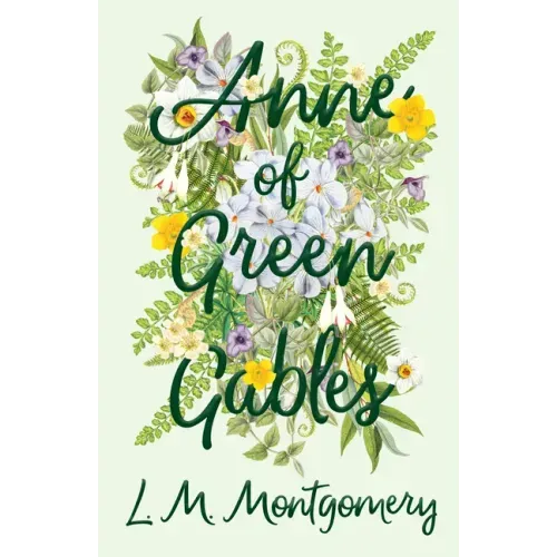 Anne of Green Gables - Hardcover