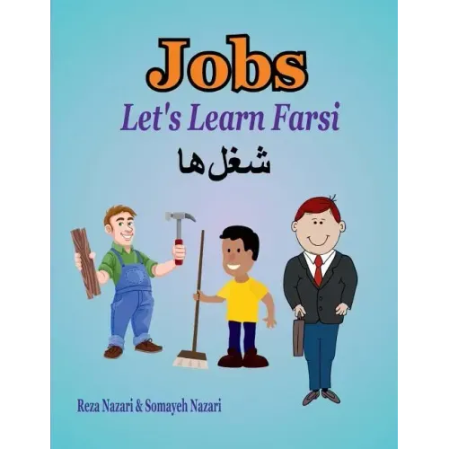 Let's Learn Farsi: Jobs - Paperback