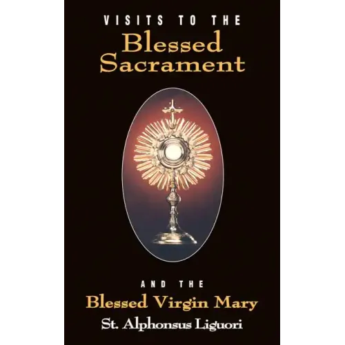 Visits to the Blessed Sacrament - Paperback