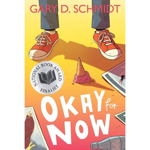 Okay for Now: A National Book Award Winner - Paperback