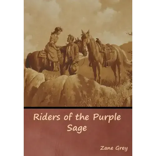 Riders of the Purple Sage - Hardcover