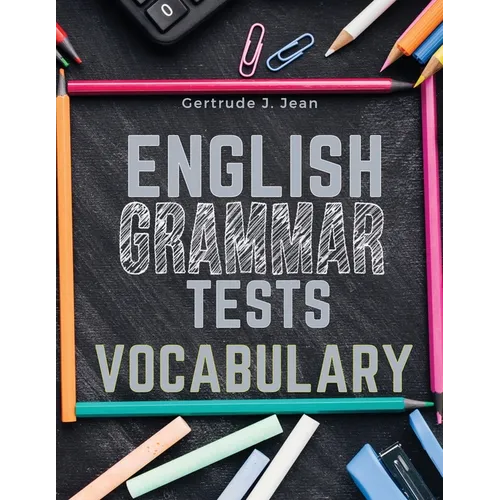 English Grammar Tests - Vocabulary: From A to Z - Paperback