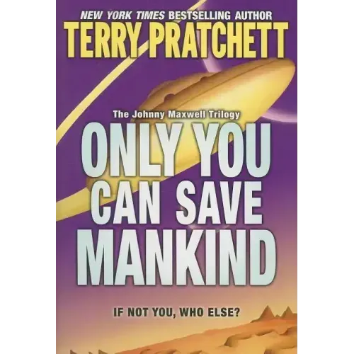 Only You Can Save Mankind - Paperback