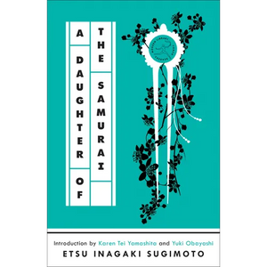 A Daughter of the Samurai: A Memoir - Paperback