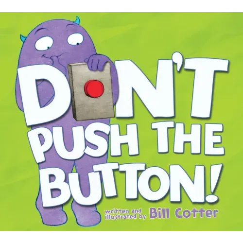 Don't Push the Button! - Paperback