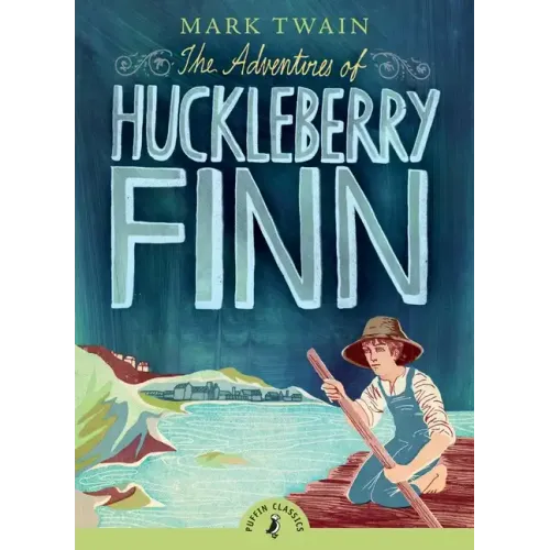 The Adventures of Huckleberry Finn - Paperback