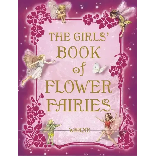 The Girls' Book of Flower Fairies - Hardcover