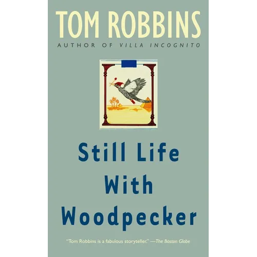 Still Life with Woodpecker - Paperback