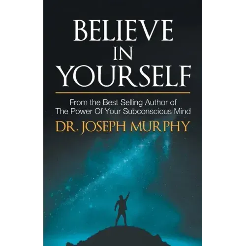 Believe in Yourself - Paperback
