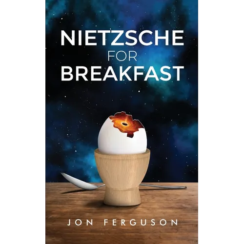Nietzsche for Breakfast - Paperback