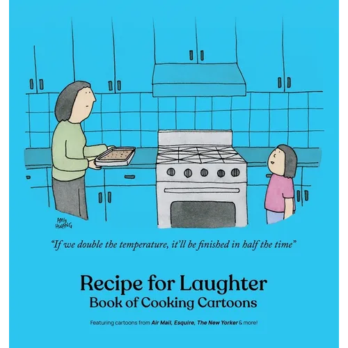 Recipe for Laughter: Book of Cooking Cartoons