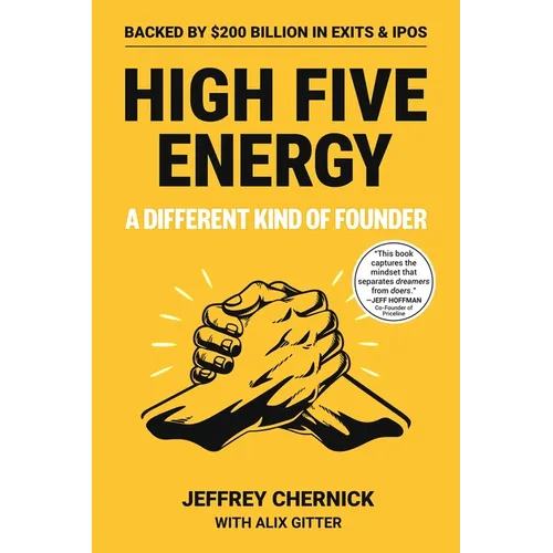High Five Energy: A Different Kind of Founder - Paperback