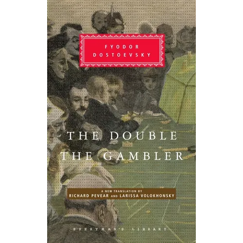 The Double and the Gambler: Introduction by Richard Pevear - Hardcover