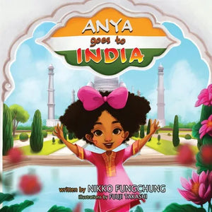 Anya Goes To India - Paperback