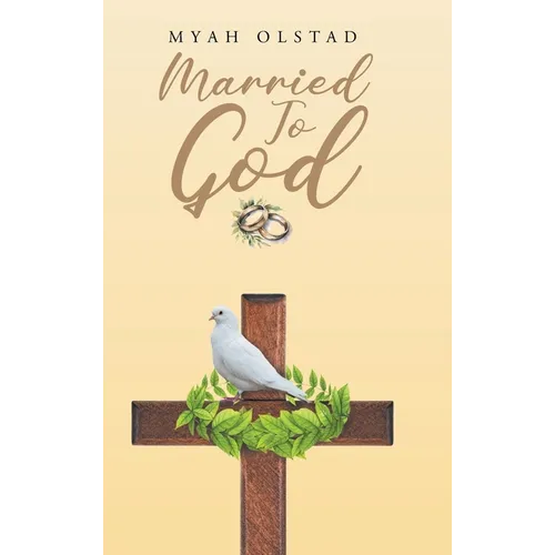 Married To God - Hardcover