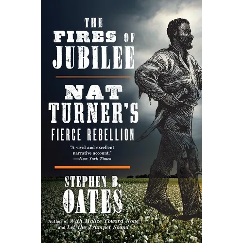 The Fires of Jubilee: Nat Turner's Fierce Rebellion - Paperback