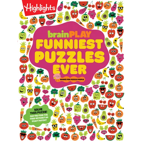 Brainplay Funniest Puzzles Ever: Over 200 Super Silly Activities, Funny Games, Wacky Wordplay and More Hilarious Joke Puzzles for Kids 7 and Up - Paperback