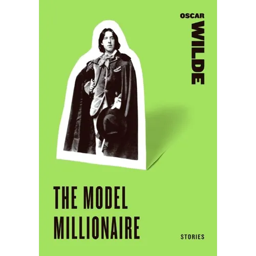 The Model Millionaire: Stories - Paperback