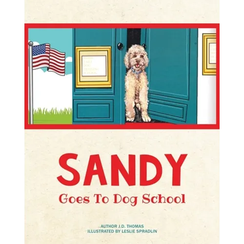 Sandy Goes to Dog School - Paperback