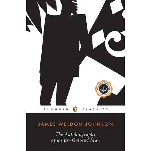 The Autobiography of an Ex-Colored Man - Paperback