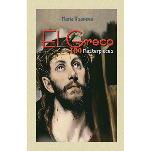 El Greco: 100 Masterpieces - Paperback