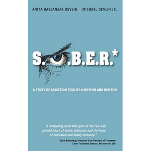 S.O.B.E.R.* - Paperback