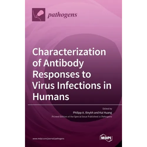 Characterization of Antibody Responses to Virus Infections in Humans - Hardcover