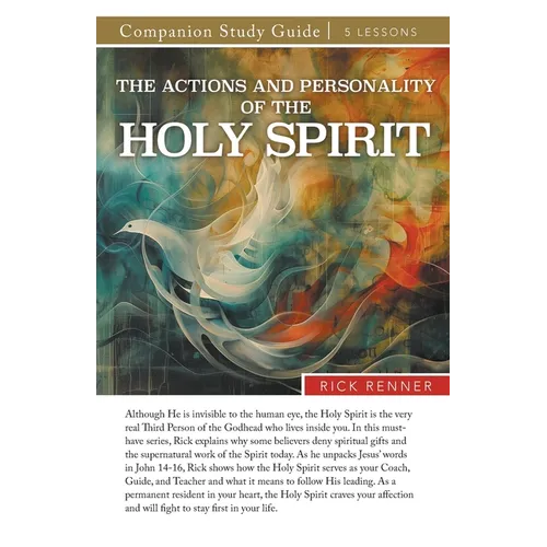 The Actions and Personality of the Holy Spirit Study Guide