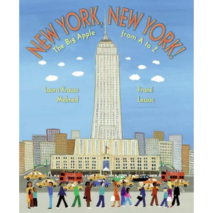 New York, New York!: The Big Apple from A to Z - Paperback