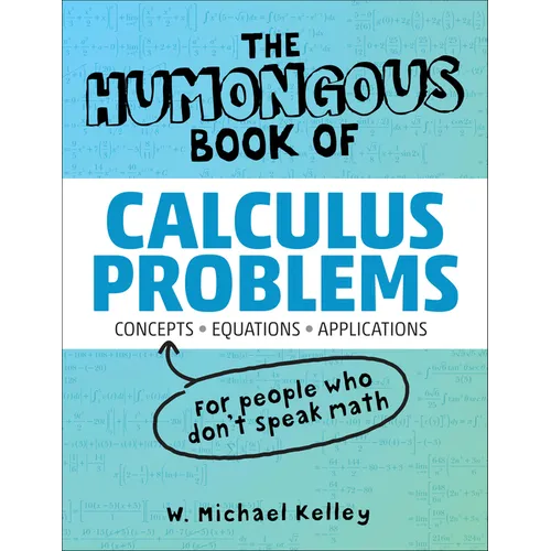 The Humongous Book of Calculus Problems - Paperback