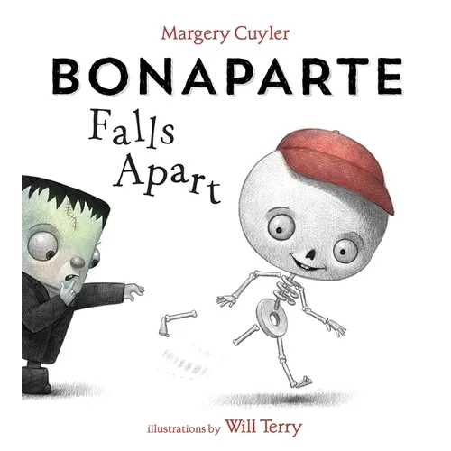 Bonaparte Falls Apart: A Funny Skeleton Book for Kids and Toddlers - Hardcover