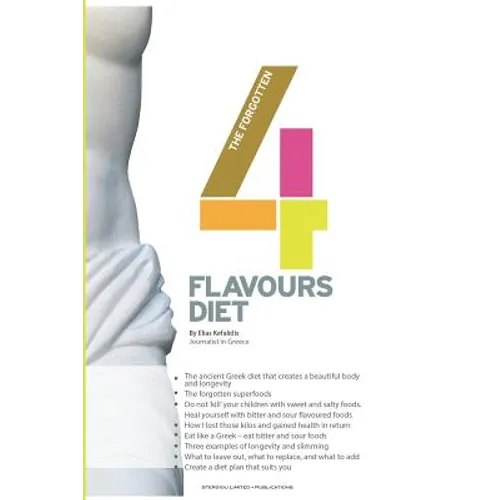 The Forgotten Four Flavours Diet - Paperback