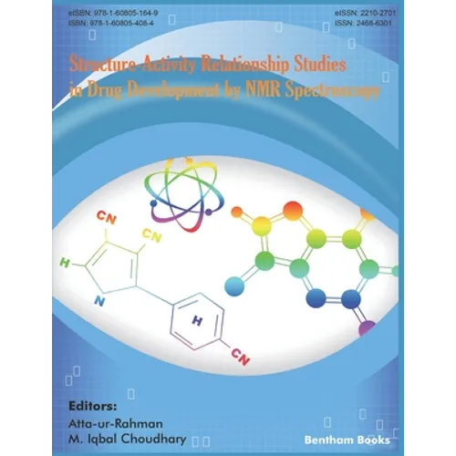Structure-Activity Relationship Studies in Drug Development by NMR Spectroscopy - Paperback