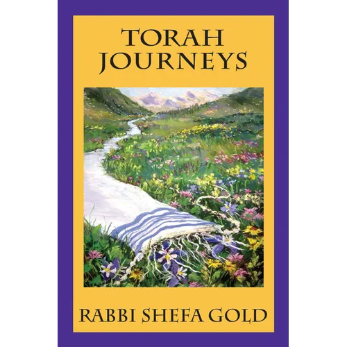 Torah Journeys: The Inner Path to the Promised Land - Hardcover
