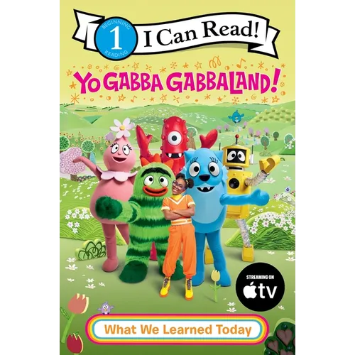 Yo Gabba Gabbaland!: What We Learned Today - Paperback