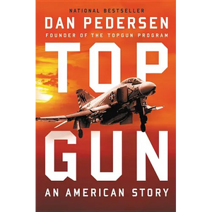 Topgun: An American Story - Hardcover