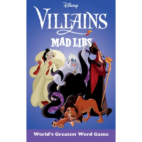Disney Villains Mad Libs: World's Greatest Word Game - Paperback