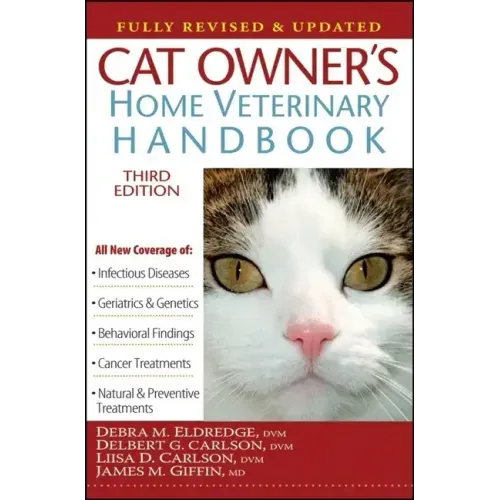 Cat Owner's Home Veterinary Handbook, Fully Revised and Updated - Paperback