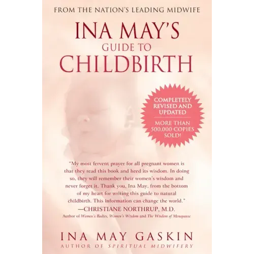 Ina May's Guide to Childbirth: Updated with New Material - Paperback